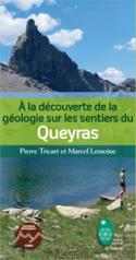 À la découverte de la géologie sur les sentiers du Queyras, P Tricart et M Lemoine (CBGA, 2013)