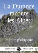 La Durance raconte les Alpes (DVD 2D)