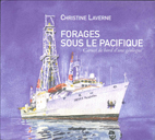 Forages sous le Pacifique, C Laverne (Atlantica 2008)